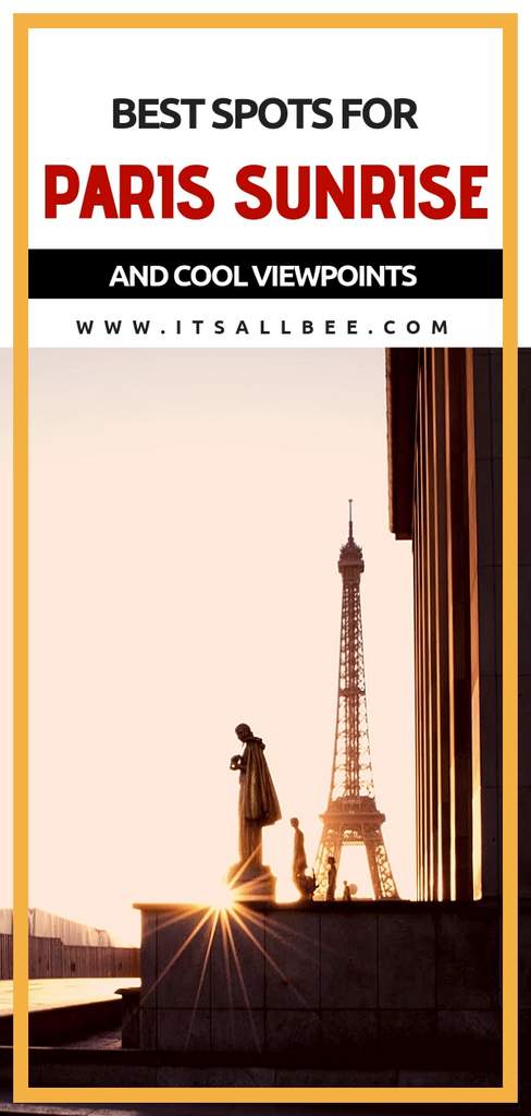 Sunrise In Paris - The Best Spots For Sunrise Photography In Paris #photography #sunrise #sunset #tips #earlyrise #trocadero #eiffeltower #cityoflight Sunrise In Paris - The Best Spots For Sunrise Photography In Paris #photography