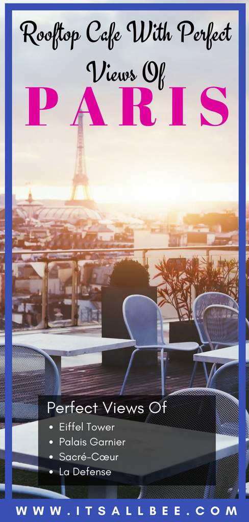 Paris Rooftops | Weekend Brunch At Printemps Rooftop Terrace -best terrace views in paris - #parisviews #eiffeltower #traveltips #vacation Paris Rooftops | Weekend Brunch At Printemps Rooftop Terrace -best terrace views in paris